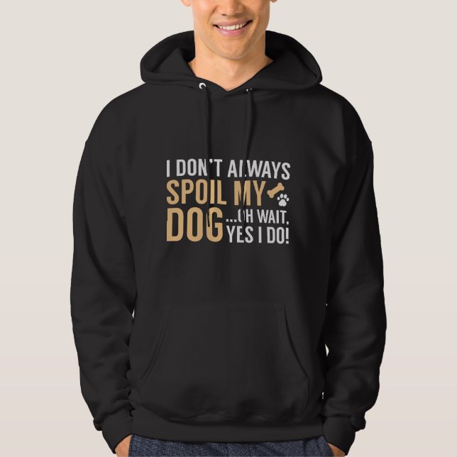 Sudadera Debilitar mi perro (Anverso)