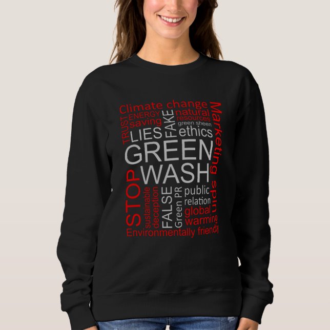 Sudadera Decepción sobre las mentiras falsas de Greenwash (Anverso)