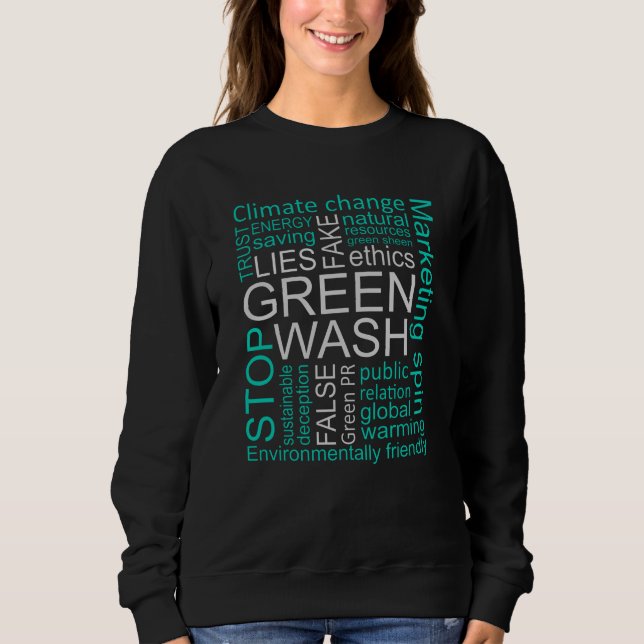 Sudadera Decepción sobre las mentiras falsas de Greenwash (Anverso)