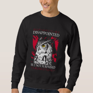 Sudadera Decepcionado, Pero No Sorprendido, Owl Japonés