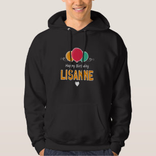 Sudadera decir Feliz Cumpleaños Lisanne