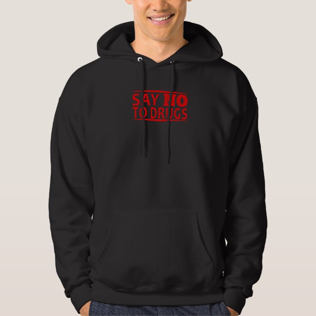 Sudadera Decir NO a las drogas contra las drogas (Anverso)