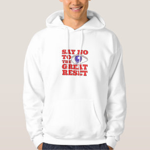 Sudadera Decir No Al Gran Reajuste