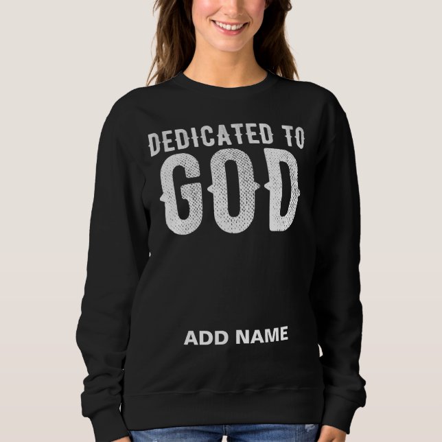 SUDADERA DEDICADO A DIOS PERSONALIZABLE BLANCO GUAY (Anverso)