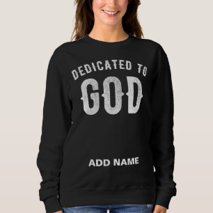 SUDADERA DEDICADO A DIOS PERSONALIZABLE GUAY TEXTO BLANCO