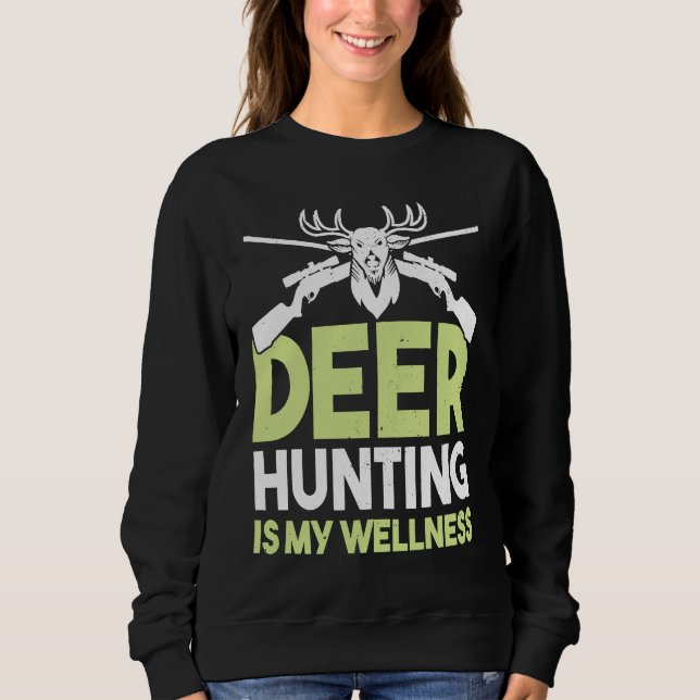 Sudadera Deer Hunter Hunting Season Huntsman  1 (Anverso)