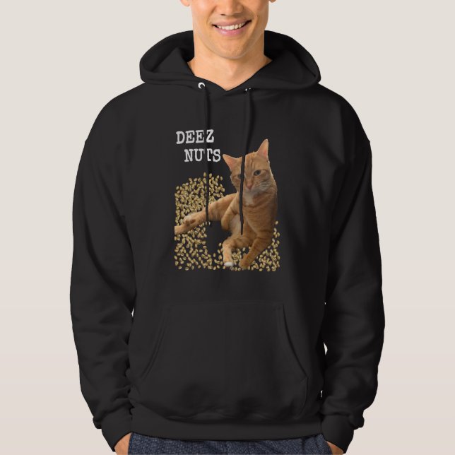 Sudadera DEEZ NUTS joke with Cat and Pistachios (Anverso)