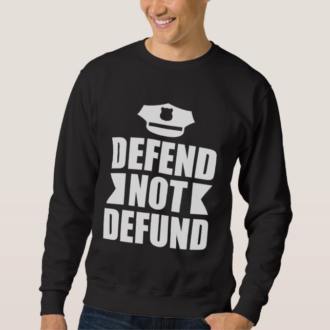 Sudadera Defend NotDefund Policewoman Policeman Officer (Anverso)