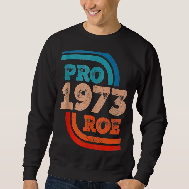 Sudadera Defender los derechos de aborto de Roe V Wade Pro  (Anverso)