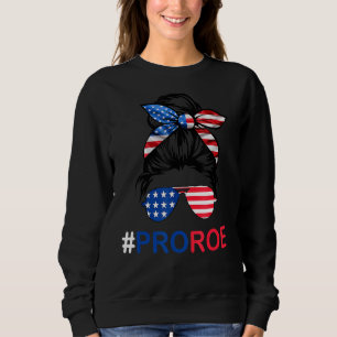 Sudadera Defender los derechos de aborto de Roe V Wade Pro
