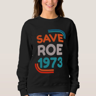 Sudadera Defender los derechos de aborto de Roe V Wade Pro