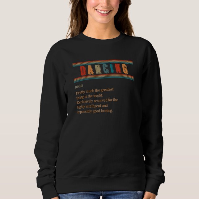 Sudadera Definición de baile me encanta el instructor de ba (Anverso)