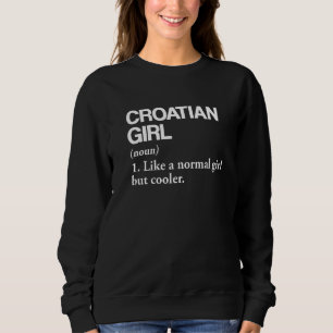 Sudadera Definición de Chica croata Bandera de Croacia Lang
