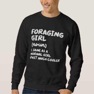 Sudadera Definición de Chica Forrajera Micología Caza de Ho