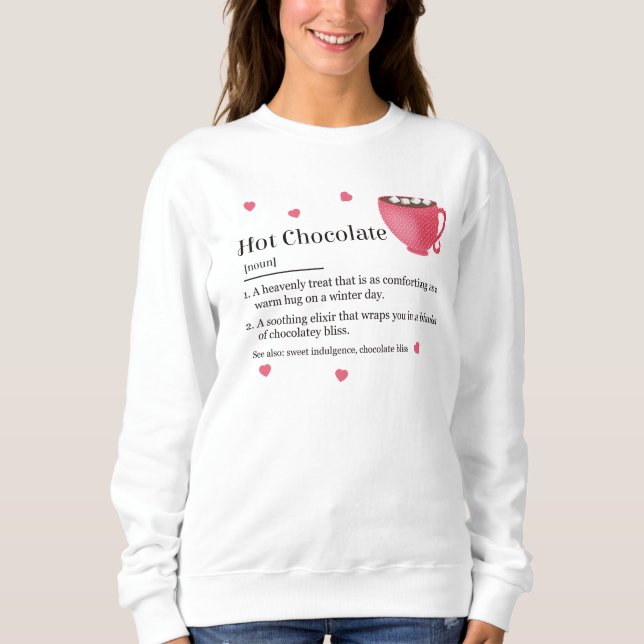 Sudadera Definición de Chocolate Caliente de Moda (Anverso)