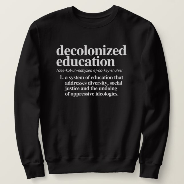 Sudadera Definición de educación descolonizada (Anverso del diseño)