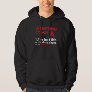 Sudadera Definición de Entrenador Deportivo Lucha Libre