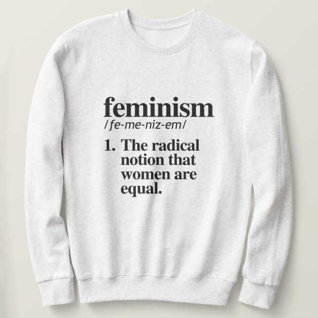 Sudadera Definición de feminismo (Anverso del diseño)