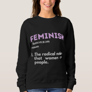 Sudadera Definición de feminismo Mujeres empoderadas por la