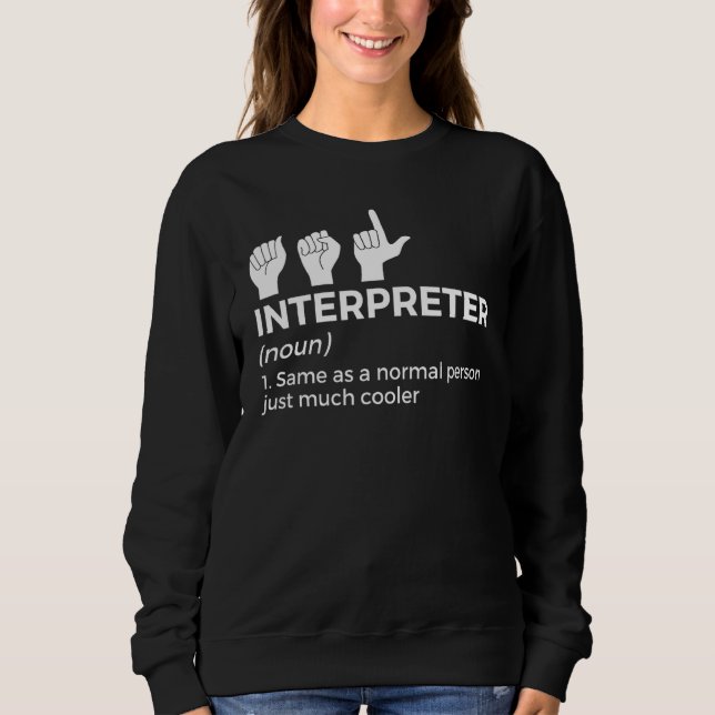 Sudadera Definición de Intérprete de Lengua de Señas Americ (Anverso)
