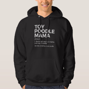 Sudadera Definición de Mamá Caniche Toy