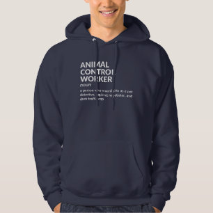 Sudadera Definición de oficial de control de animales - Hom