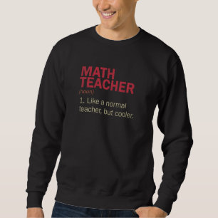 Sudadera Definición de profesor de matemáticas Profesor de