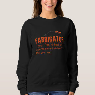 Sudadera Definición de soldador de Fabricator