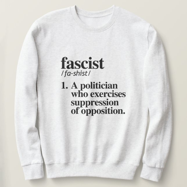 Sudadera Definición fascista (Anverso del diseño)