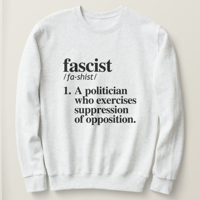 Sudadera Definición fascista (Anverso del diseño)