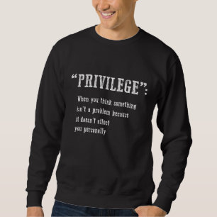 Sudadera Definición Privilegiada Igualdad Y Derechos Civile
