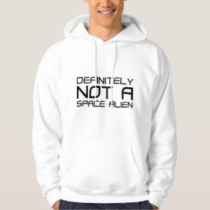 Sudadera Definitivamente No Es Un Extranjero Espacial