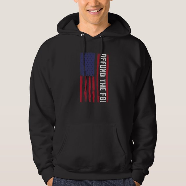Sudadera Defund The FBI  American Flag (Anverso)