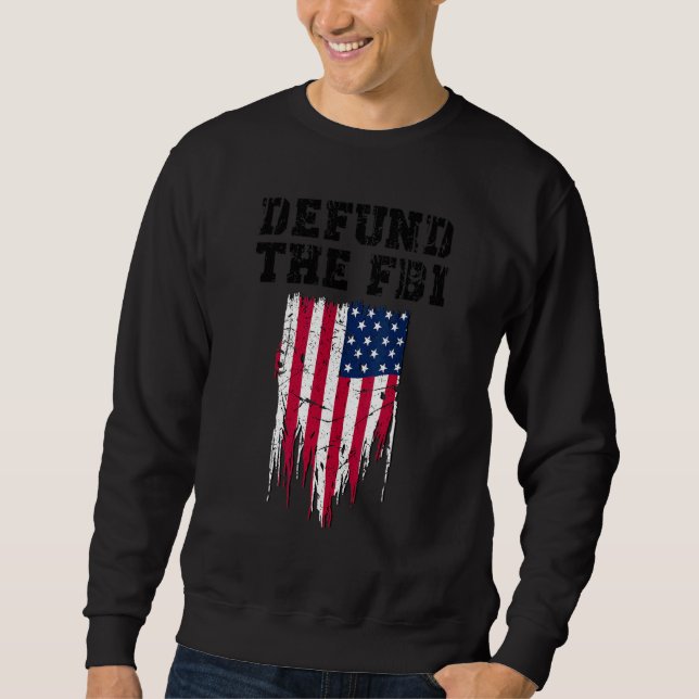 Sudadera Defund the FBI Federal Bureau Anti FBI Corruption (Anverso)