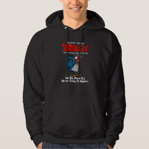 Sudadera Deja de Esperar que sea un Gallo Normal