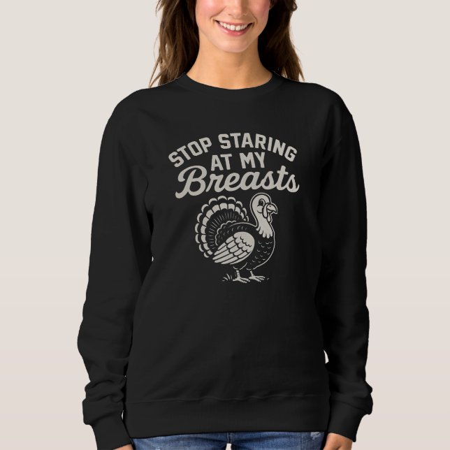SUDADERA DEJA DE MIRARME LOS SENOS (Anverso)