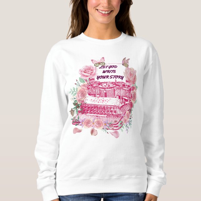 Sudadera Deja que Dios escriba tu historia (Anverso)