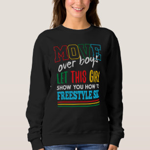 Sudadera Deja que esta chica te muestre cómo esquiar con es