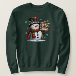 Sudadera Deja Que La Nieve Suela
