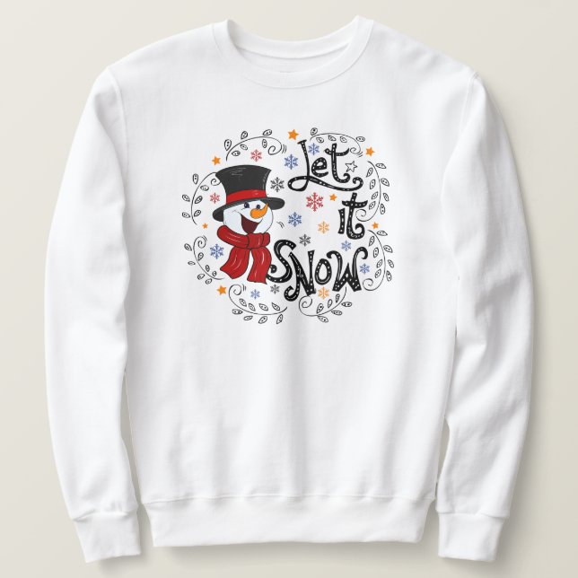 Sudadera Deja Que La Nieve Suela (Anverso del diseño)