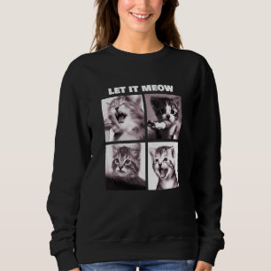 Sudadera Deja Que Los Gatos Graciosos Canten A Gatitos