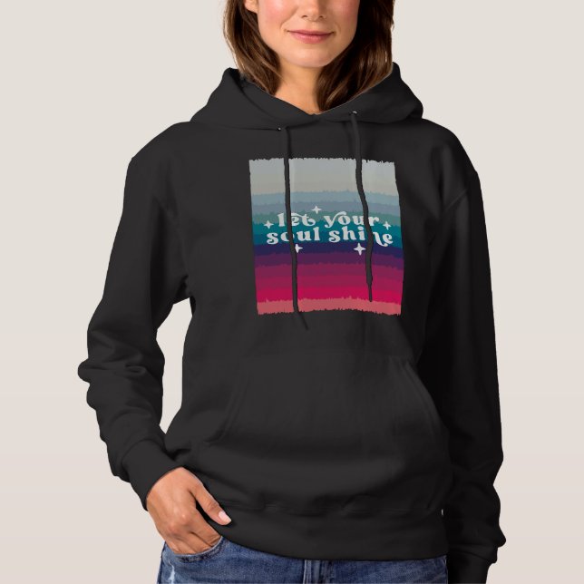 Sudadera Deja que tu alma brille (Anverso)