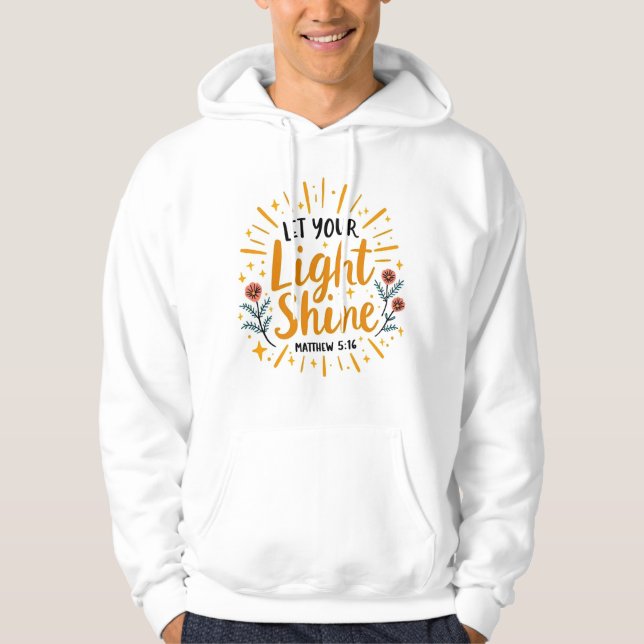 Sudadera Deja que tu luz brille - Mateo 5:16 Camiseta mascu (Anverso)