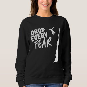 Sudadera Deja Todo Miedo Salto de Cliffs Cliff Jumper Cliff