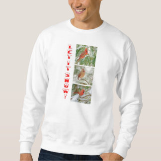 Sudadera Dejáis le nevar camiseta