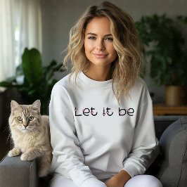 Sudadera Déjalo ser