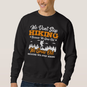 Sudadera Dejamos de caminar porque cultivamos hiki antiguo