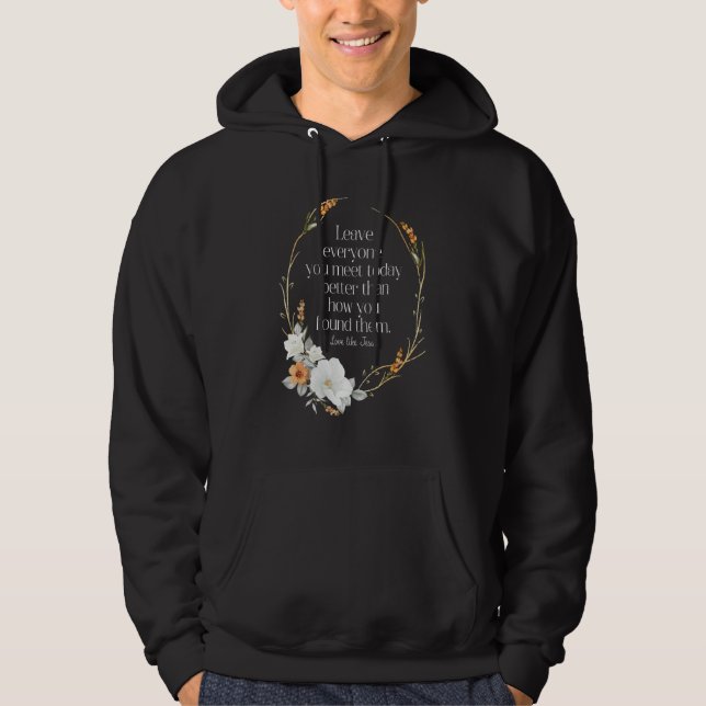 Sudadera Dejar A Todos Los Que Conoce Hoy Mejor Que Cómo (Anverso)