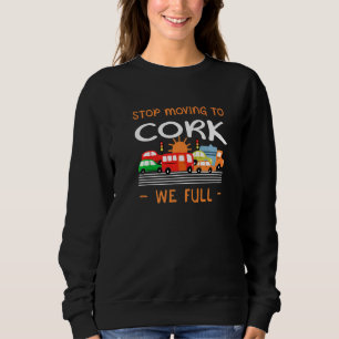 Sudadera Dejar De Movernos Al Cork Completo Humor Irlandés