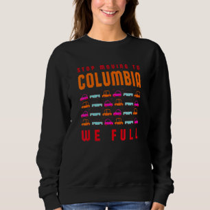 Sudadera Dejar De Trasladarse A Columbia Completamos Caroli